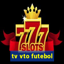 tv vto futebol