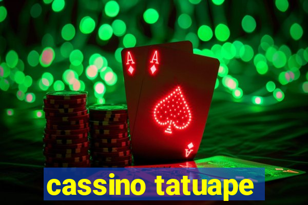 cassino tatuape