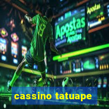 cassino tatuape