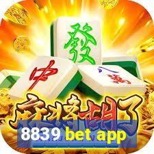 8839 bet app