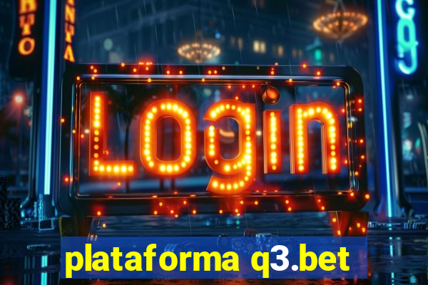 plataforma q3.bet