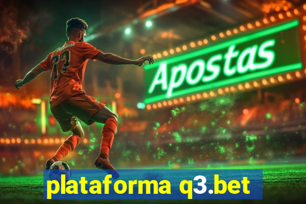 plataforma q3.bet