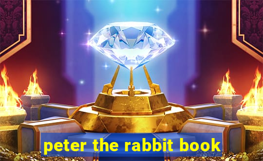 peter the rabbit book