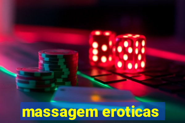 massagem eroticas