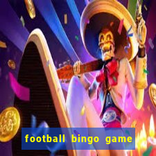 football bingo game - play now