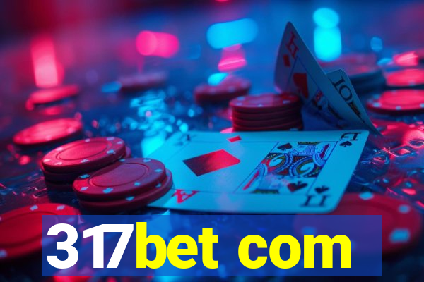 317bet com