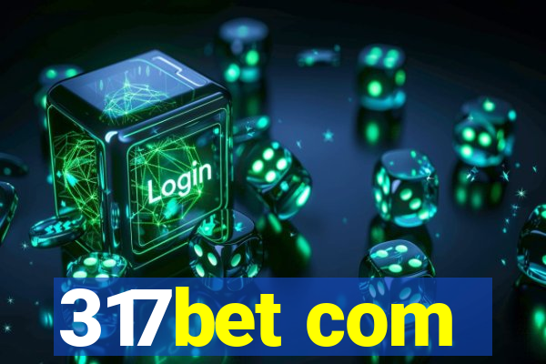 317bet com