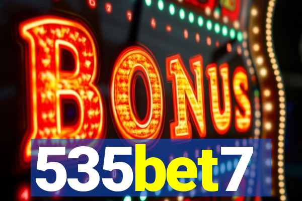 535bet7