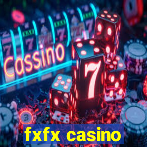 fxfx casino