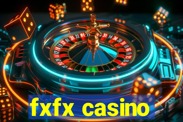 fxfx casino