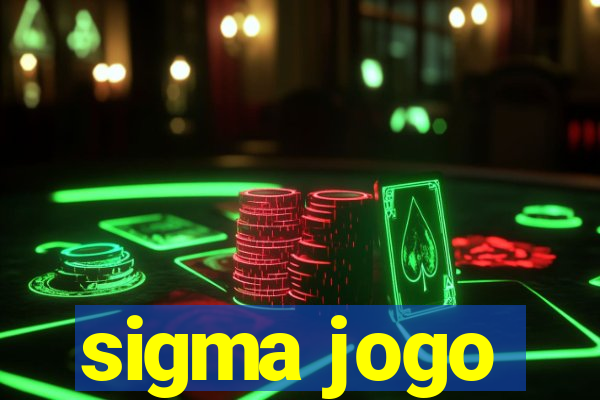 sigma jogo