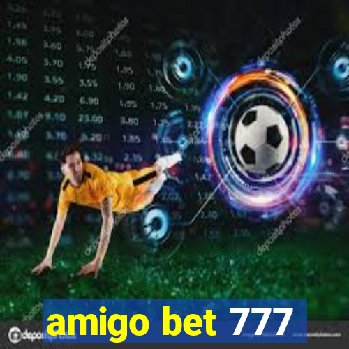 amigo bet 777