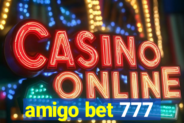 amigo bet 777