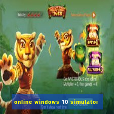 online windows 10 simulator