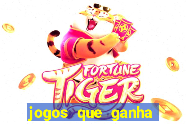 jogos que ganha dinheiro no cadastro