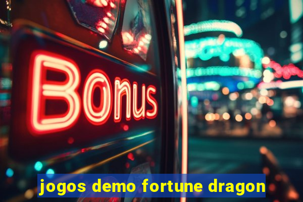 jogos demo fortune dragon