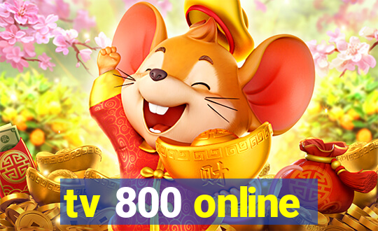 tv 800 online