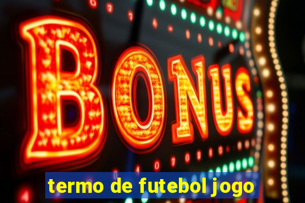 termo de futebol jogo