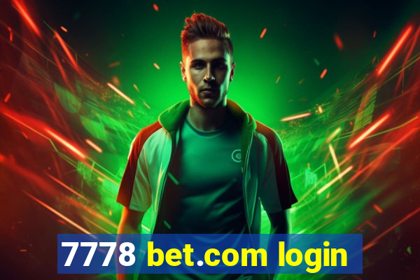 7778 bet.com login