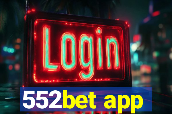 552bet app