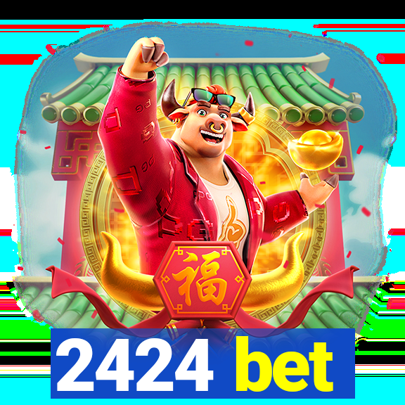 2424 bet