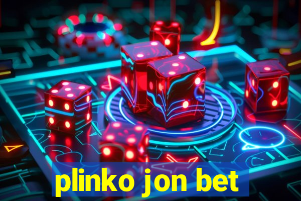 plinko jon bet