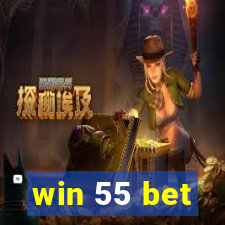 win 55 bet