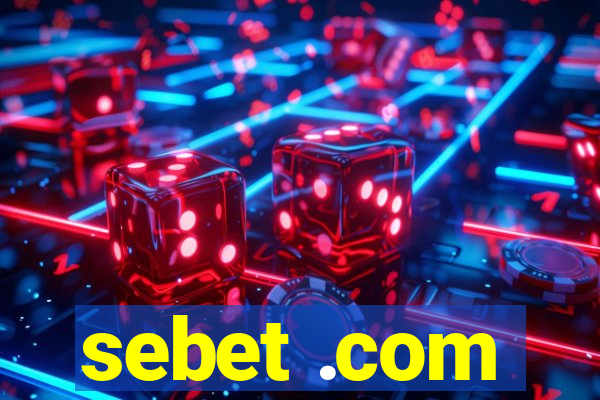 sebet .com