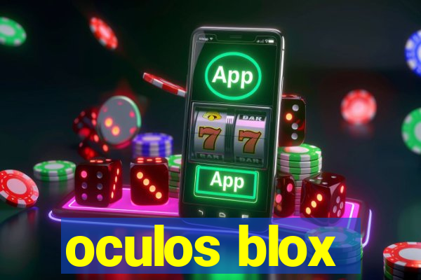 oculos blox