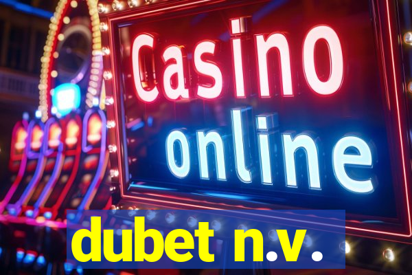 dubet n.v.