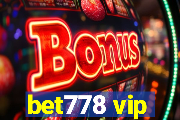 bet778 vip