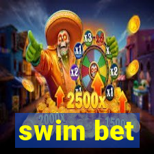 swim bet