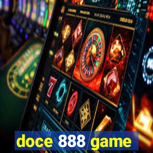 doce 888 game