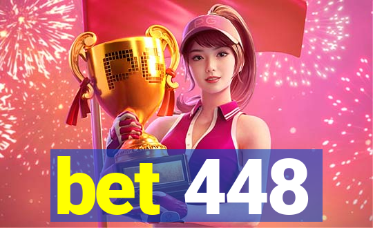 bet 448