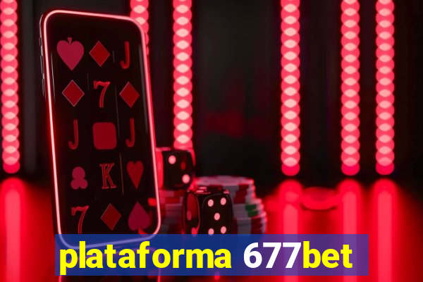 plataforma 677bet