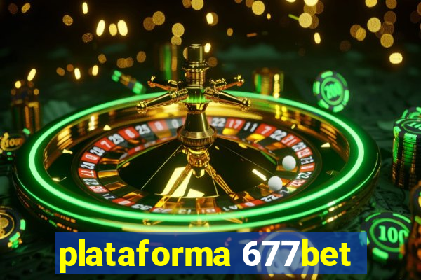 plataforma 677bet