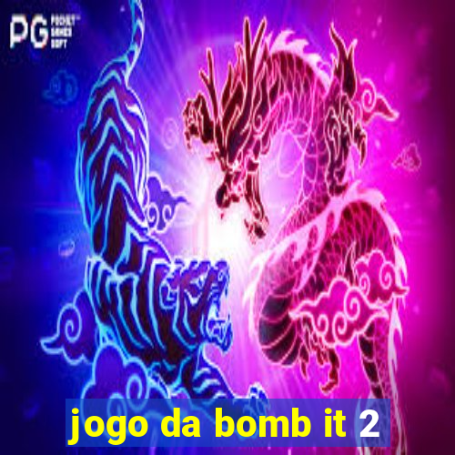 jogo da bomb it 2