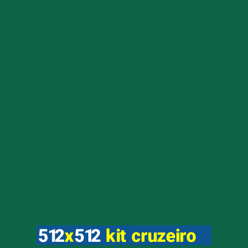 512x512 kit cruzeiro