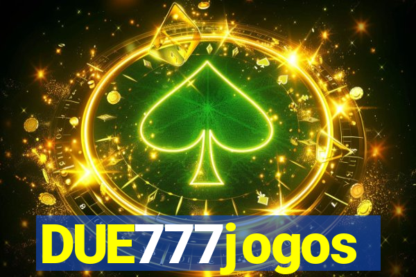 DUE777jogos