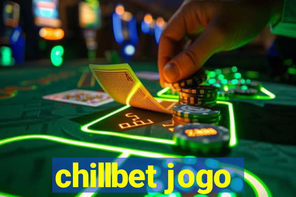 chillbet jogo