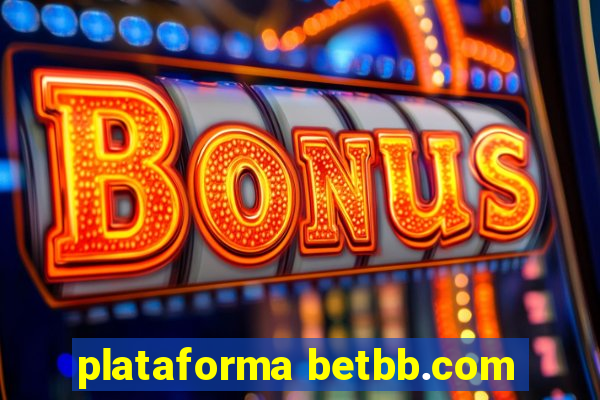 plataforma betbb.com