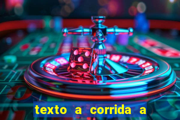 texto a corrida a lagarta lili