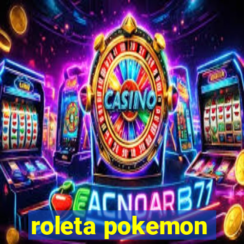 roleta pokemon