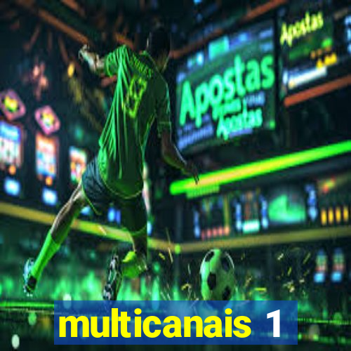 multicanais 1