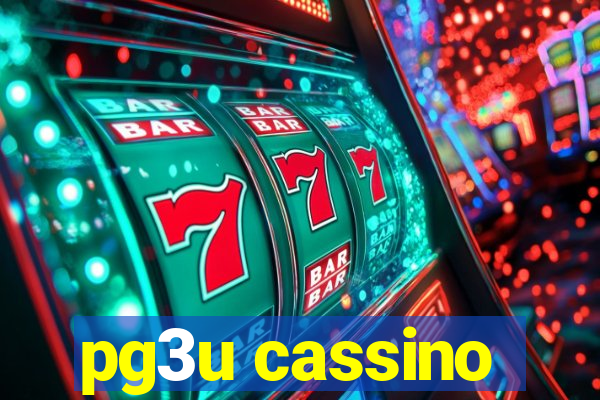 pg3u cassino