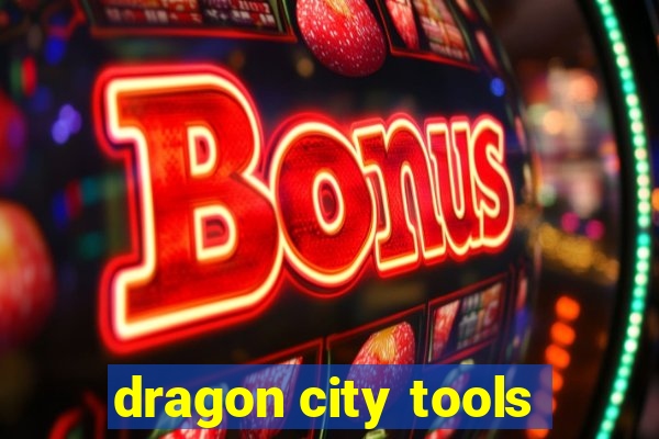 dragon city tools