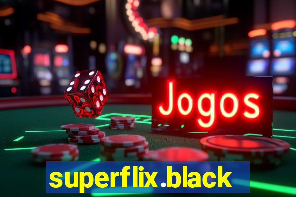 superflix.black