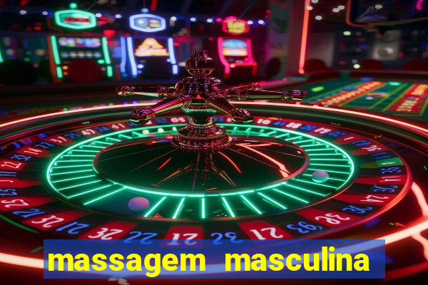 massagem masculina porto alegre