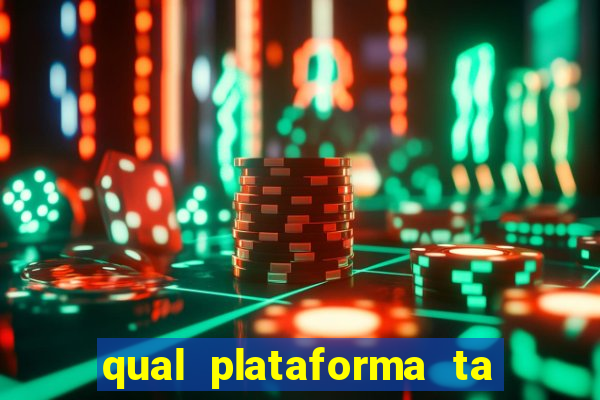 qual plataforma ta pagando mais