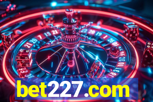 bet227.com